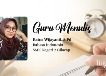 POTRET: Guru Bahasa Indonesia SMK Negeri 2 Cilacap, Ratna Wijayanti, S.Pd. (Istimewa/Lingkarjateng.id)