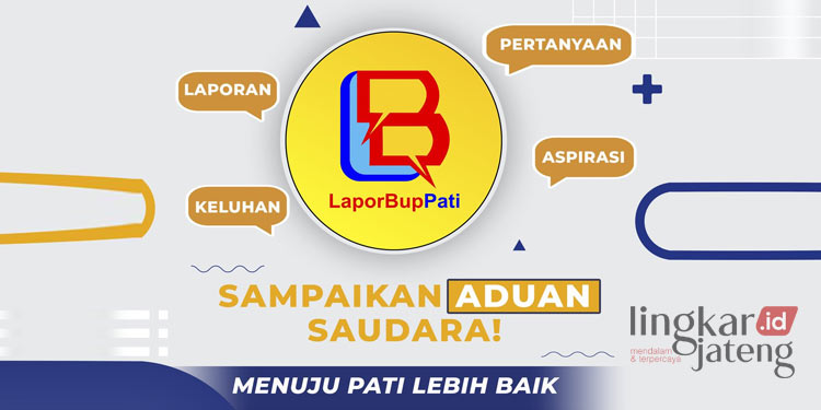 POTRET: LaporBupPati, ruang komunikasi publik yang dikelola oleh Diskominfo Pati, untuk mengirimkan aduan atau saran terkait pelayanan daerah. (Twitter @DiskominfoPati/Lingkarjateng.id)
