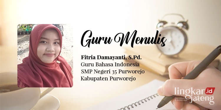 POTRET: Guru Bahasa Indonesia SMP Negeri 35 Purworejo, Kabupaten Purworejo, Fitria Damayanti, S.Pd. (Istimewa/Lingkarjateng.id)