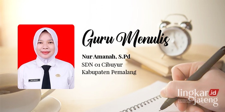 POTRET: Nur Amanah, S.Pd., Guru SDN 01 Cibuyur, Kabupaten Pemalang (Istimewa/Lingkarjateng.id)
