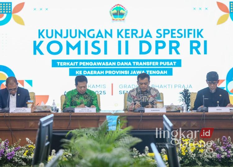 Kegiatan kunjungan kerja spesifik Komisi II DPR RI terkait pengawasan dana transfer pusat ke Daerah Provinsi Jawa Tengah, Kamis, 6 Maret 2025. (Rizky Syahrul Al-Fath/Lingkarjateng.id)