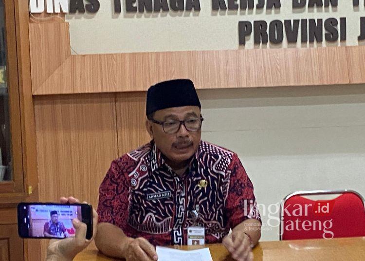 Aduan THR 2026 di Jateng Capai 231 Kasus, Mayoritas dari Sektor Manufaktur 25 Kepala Dinas Tenaga Kerja dan Transmigrasi (Disnakertrans) Provinsi Jawa Tengah, Ahmad Aziz. (Rizky Syahrul/Lingkarjateng.id)